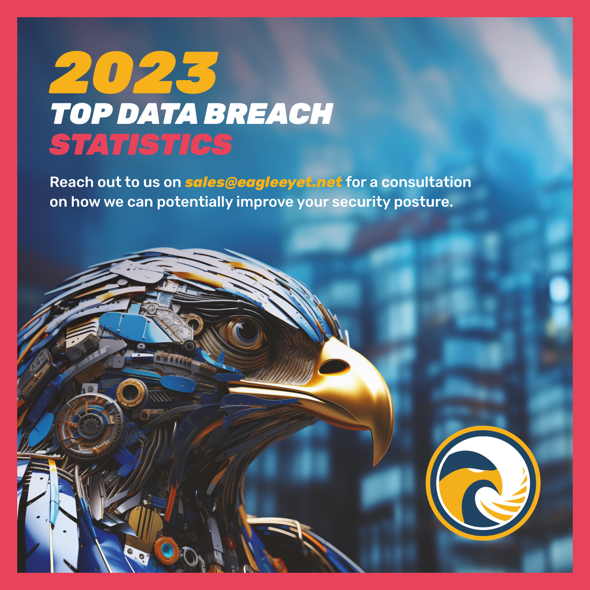 Eagle-Eye-T-Banner-2023-Top-Data-Breach-Statistics