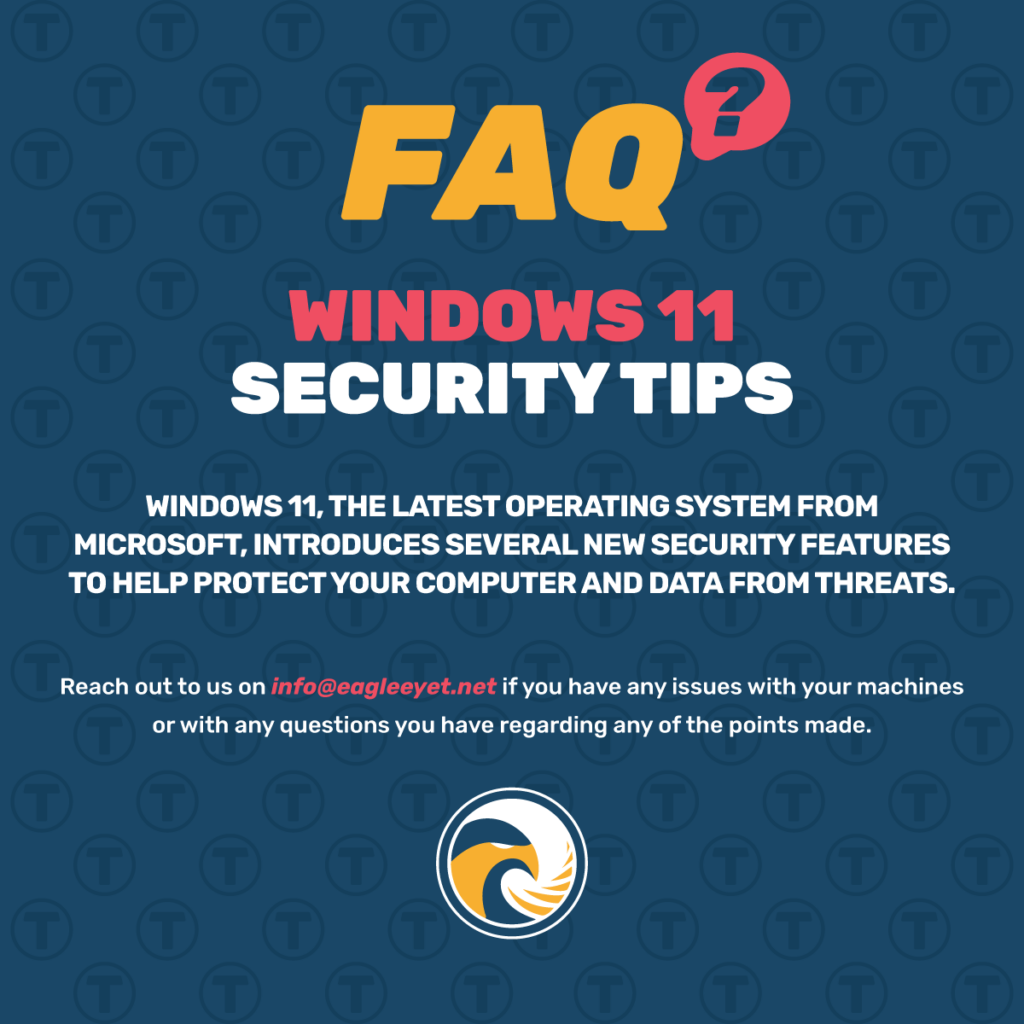 Windows 11 Security Tips, Keeping You Safe