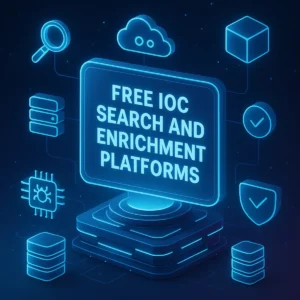 Free IoC search and enrichment platforms